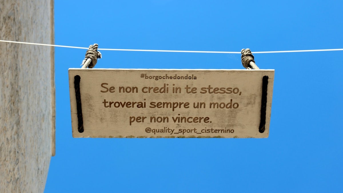 Sign with inspirational quote about self-belief